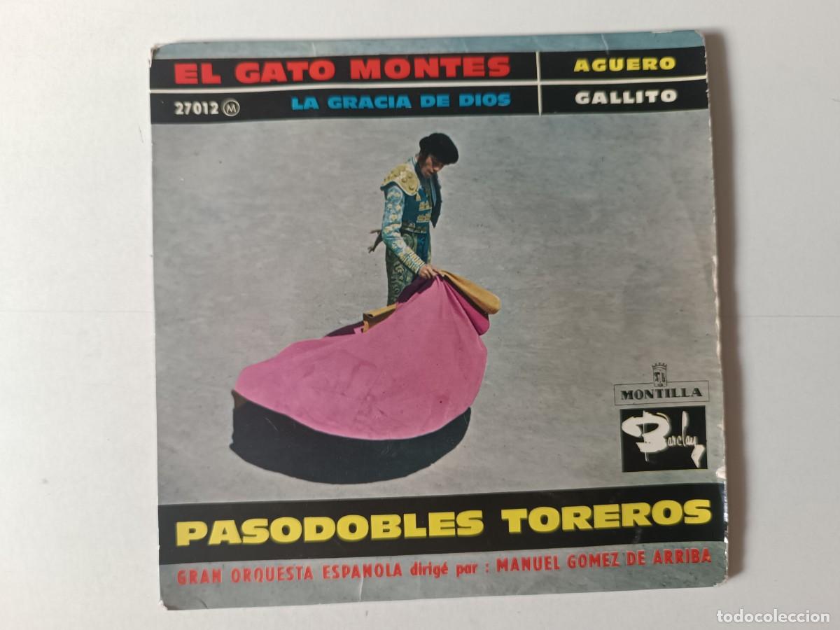 Discos de vinilo: Orquesta Manuel Gomez de Arriba &rdquo;Pasodobles Toreros&rdquo; + 3 EP Single vinilo 7&rdquo; Ed. Francia 1960