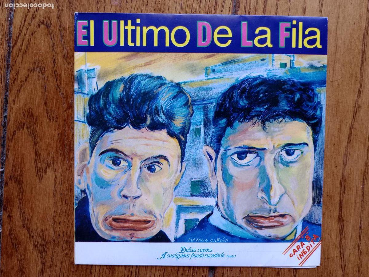 Discos de vinilo: El &uacute;ltimo de la fila - dulces sue&ntilde;os + a cualquiera puede sucederle