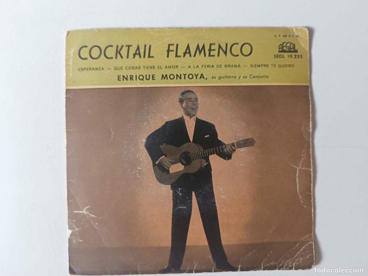 Discos de vinilo: ENRIQUE MONTOYA &rdquo;Esperanza&rdquo; + 3 EP Single vinilo 7&rdquo; 1959 Ed. Espa&ntilde;a Regal Cocktail flamenco