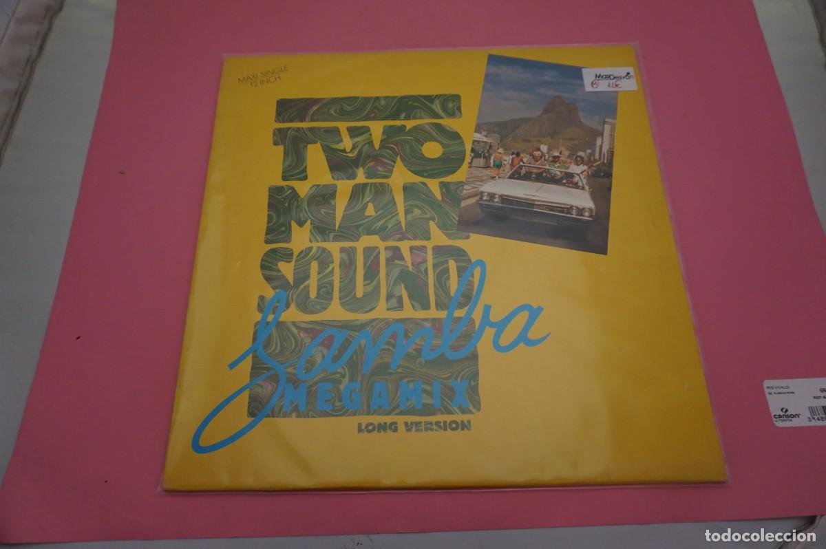 Discos de vinilo: MAXI SINGLE - TWO MAN SOUND - SAMBA MEGAMIX / EL DISCO ESTA COMO NUEVO
