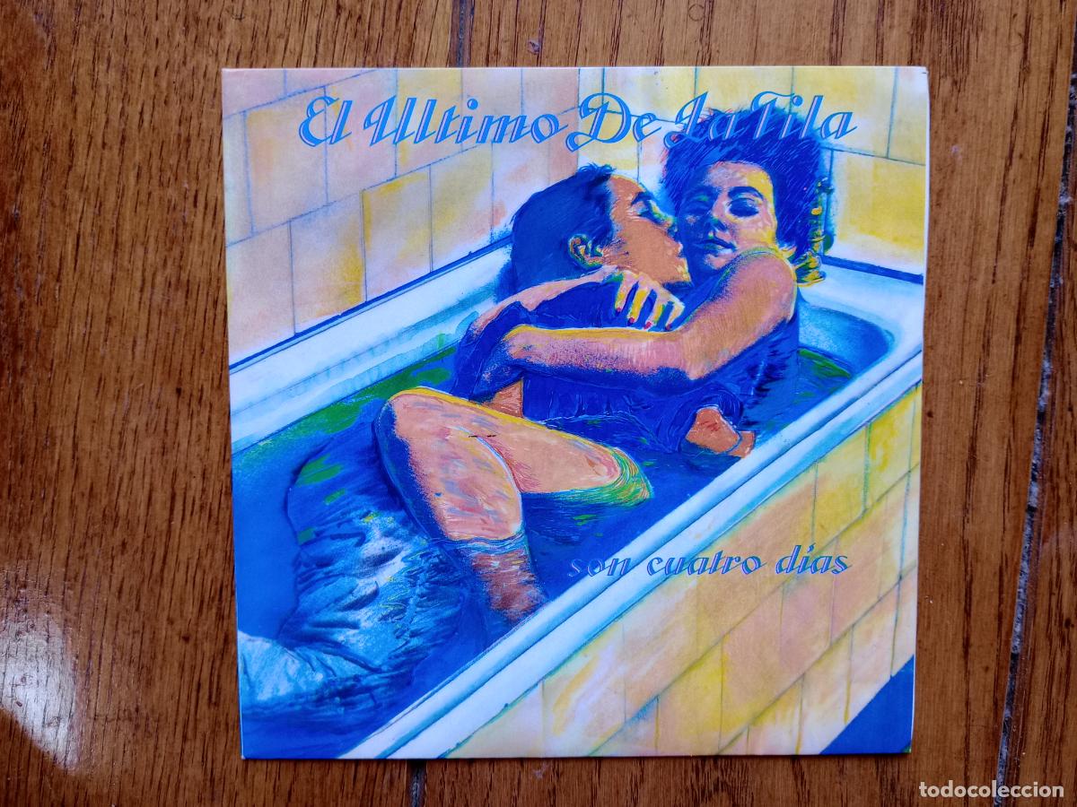 Discos de vinilo: El &uacute;ltimo de la fila - son cuatro d&iacute;as + para que sirve una hormiga?