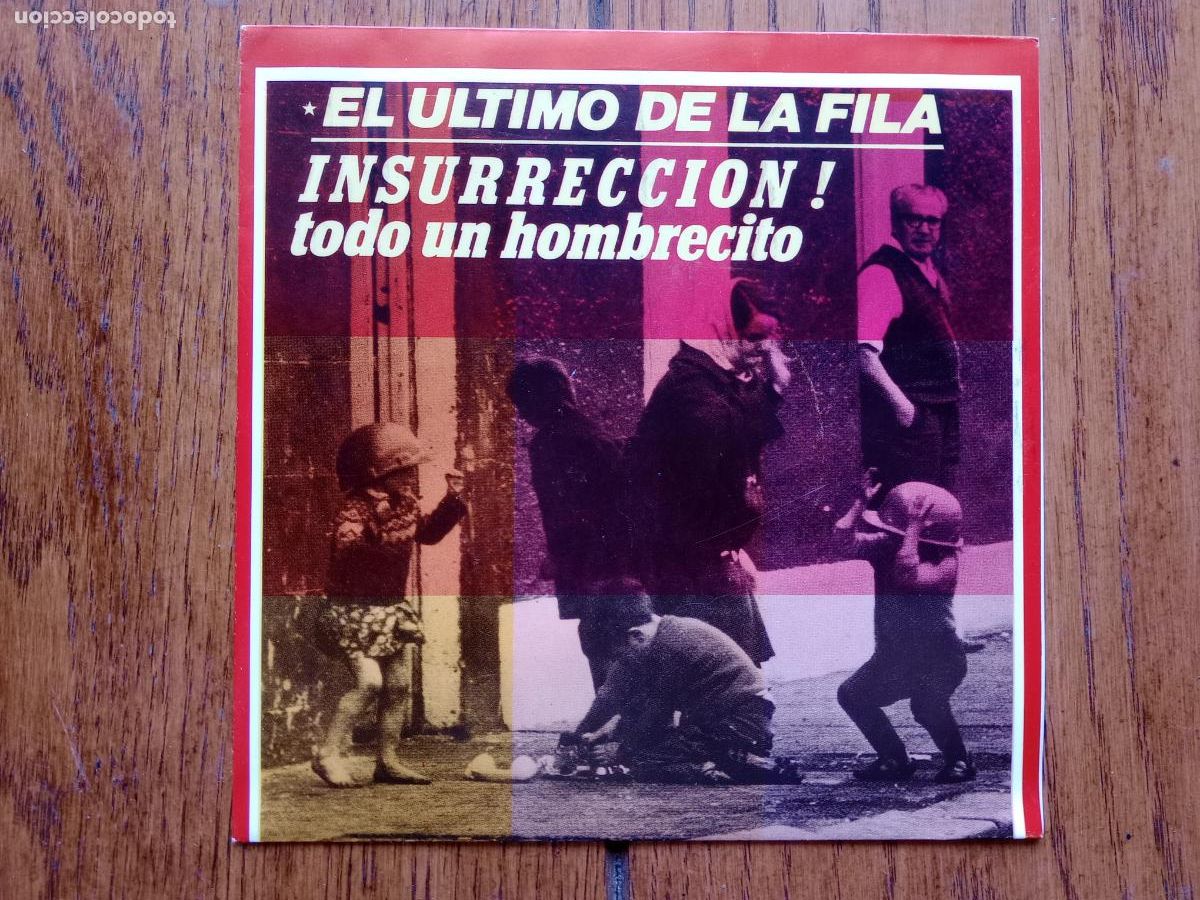 Discos de vinilo: El &uacute;ltimo de la fila - insurreccion ! + Todo un hombrecito