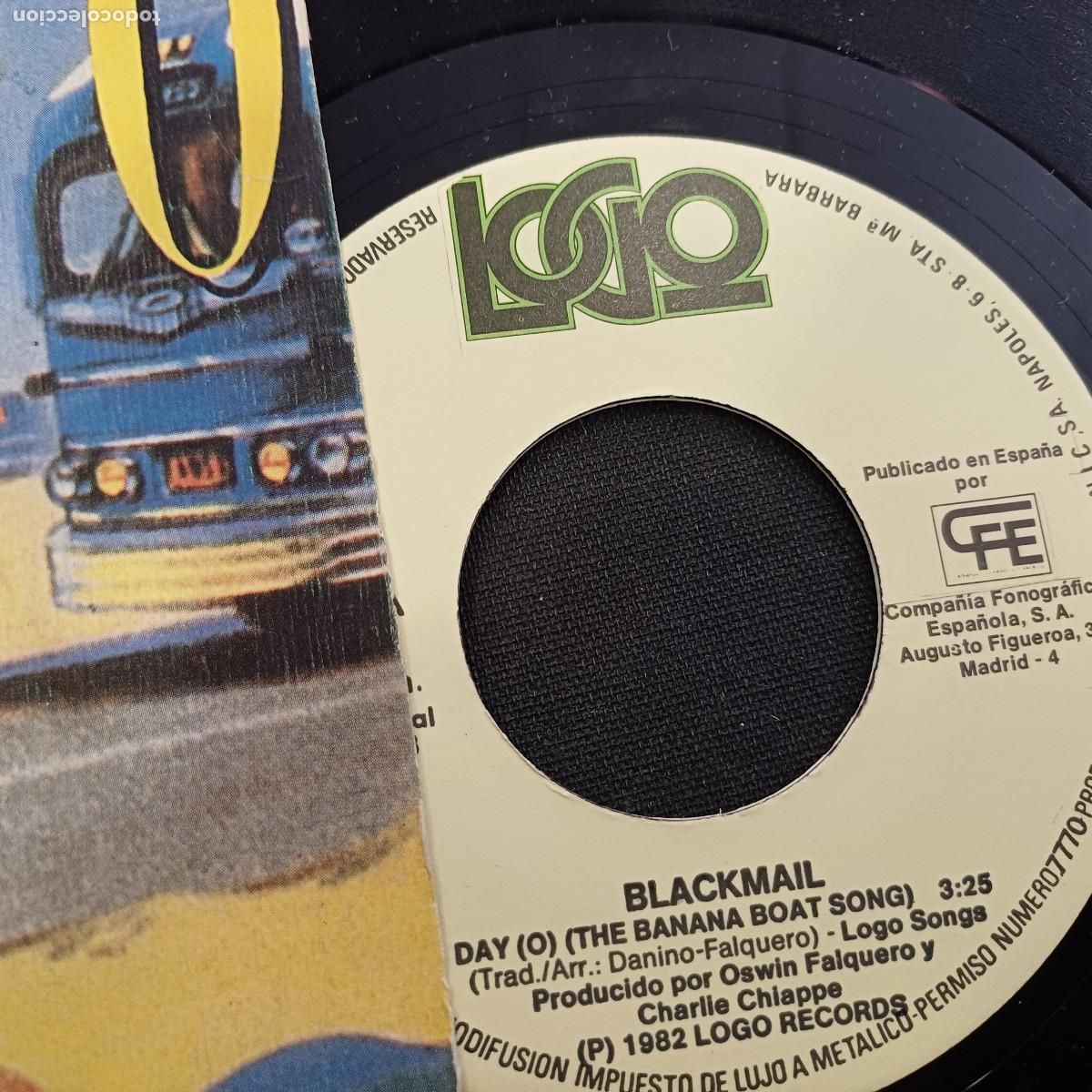 Discos de vinilo: BLACKMAIL/DAY-O/SINGLE. - Foto 2