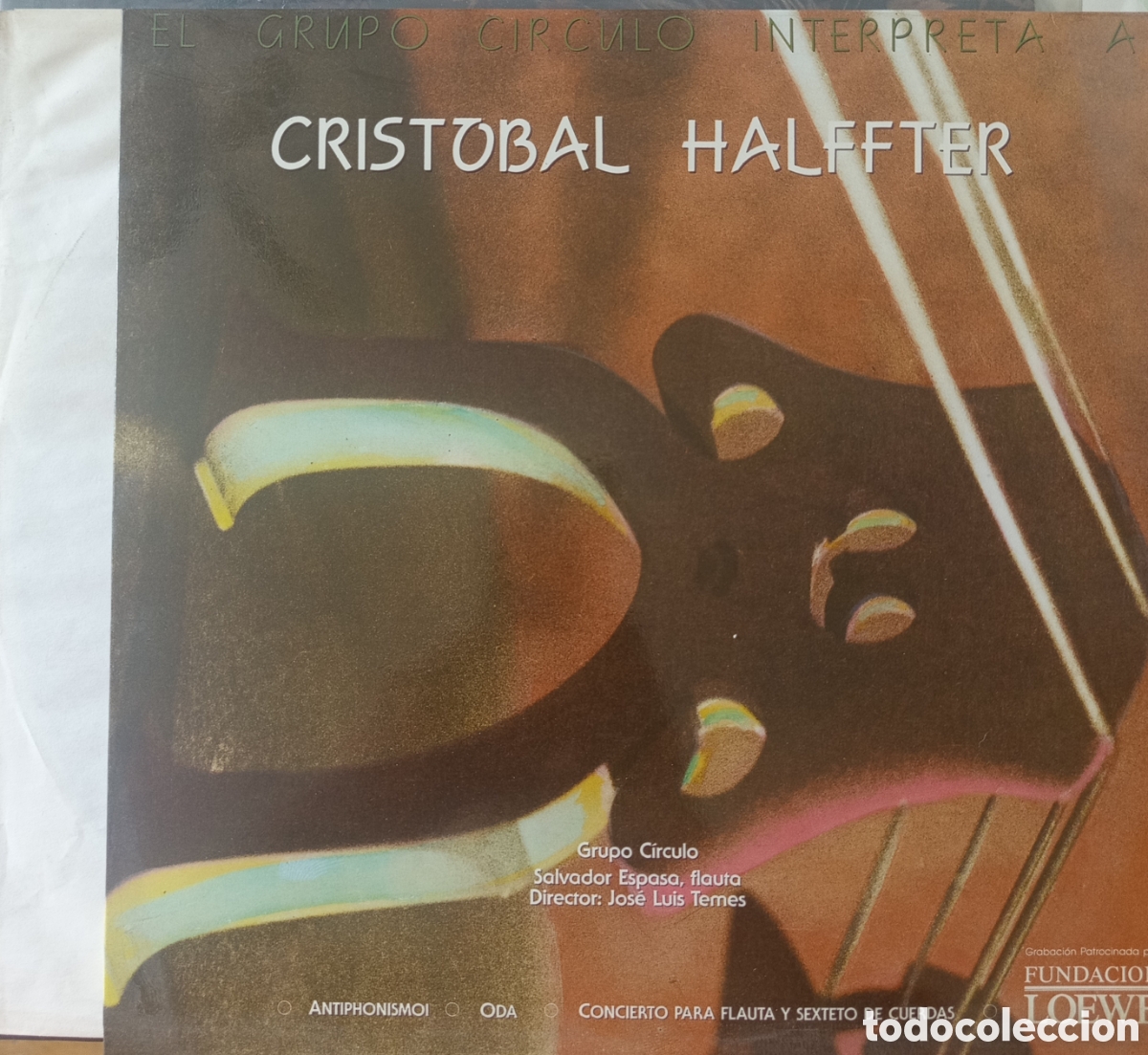 Discos de vinilo: El Grupo C&iacute;rculo Interpreta A Cristobal Halffter&rdquo;. - Foto 1