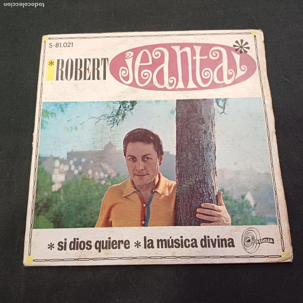 Discos de vinilo: ROBERT JEANTAL/SI DIOS QUIERE/SINGLE.