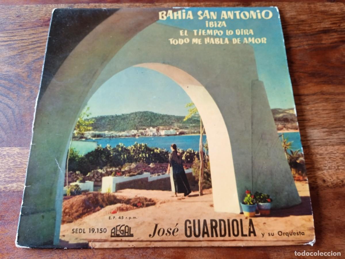 Discos de vinilo: Jose Guardiola - Bahia de San Antonio, Ibiza, El tiempo lo... - Single Ep original Regal SEDL 19150