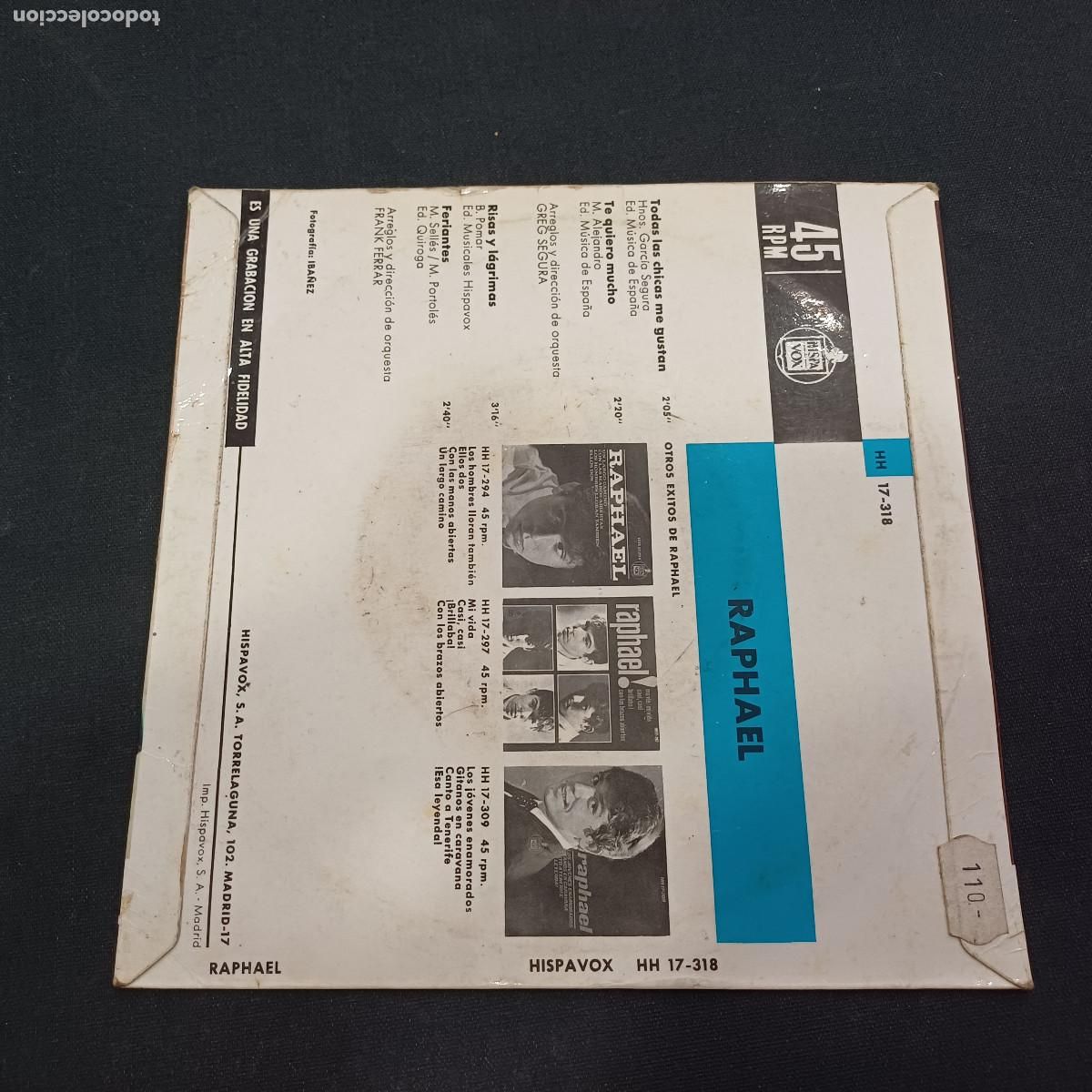 Discos de vinilo: RAPHAEL/TODAS LAS CHICAS ME GUSTAN/SINGLE. - Foto 3