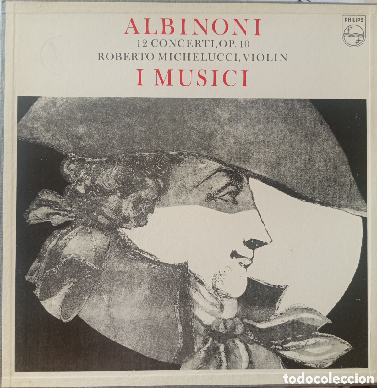 Discos de vinilo: Albinoni titulada &rdquo;12 Concerti, Op. 10&rdquo;, interpretada por Roberto Michelucci y el conjunto I Musici.