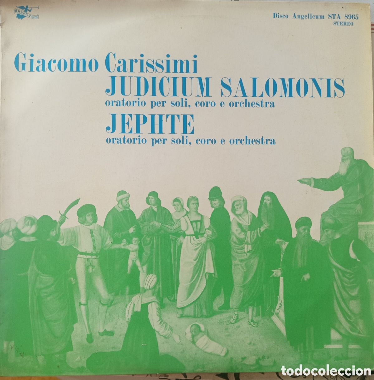 Discos de vinilo: oratorios &rdquo;Judicium Salomonis&rdquo; y &rdquo;Jephte&rdquo; del compositor italiano Giacomo Carissimi.