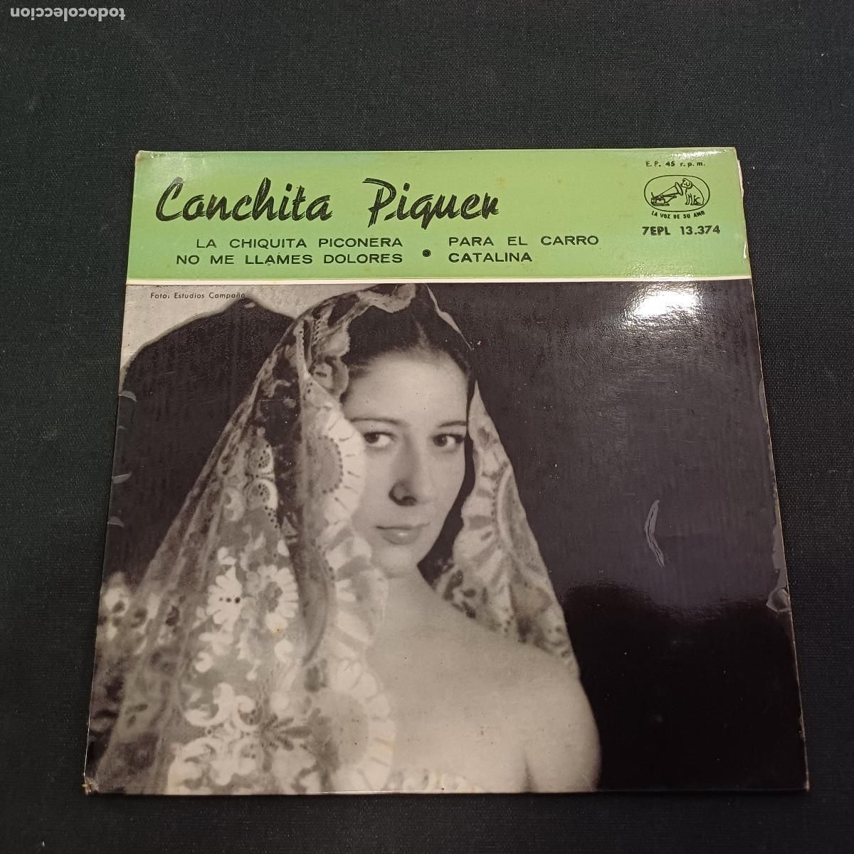 Discos de vinilo: CONCHITA PIQUER/LA CHIQUITA PICONERA/SINGLE.