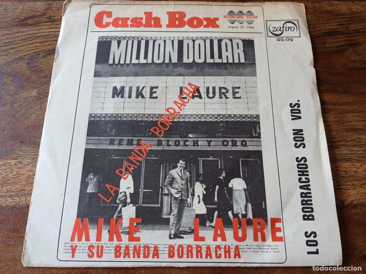 Discos de vinilo: Mike Laure y su banda - La banda borracha, Los borrachos son uds - Single original Zafiro 1966