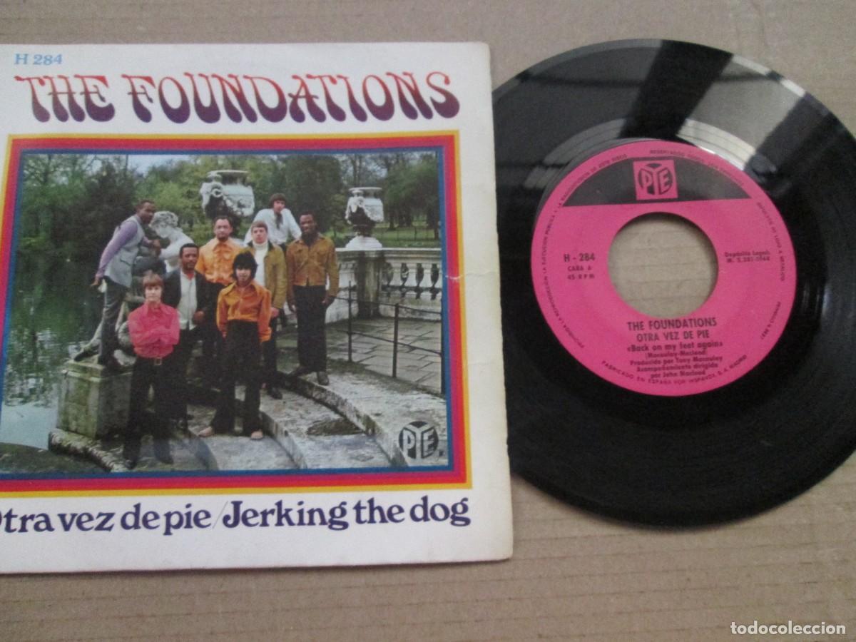 Discos de vinilo: THE FOUNDATIONS - Otra vez de Pie / Jerking the Dog. Single ed espa&ntilde;ola 7&rdquo; 1968. Muy buen estado VG+