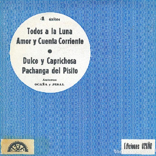 Discos de vinilo: Gloria &ndash; Todos a la luna + 1 / &Oacute;scar &ndash; Pachanga del pisito + 1 &ndash; BERTA 68-144 &ndash; 1969