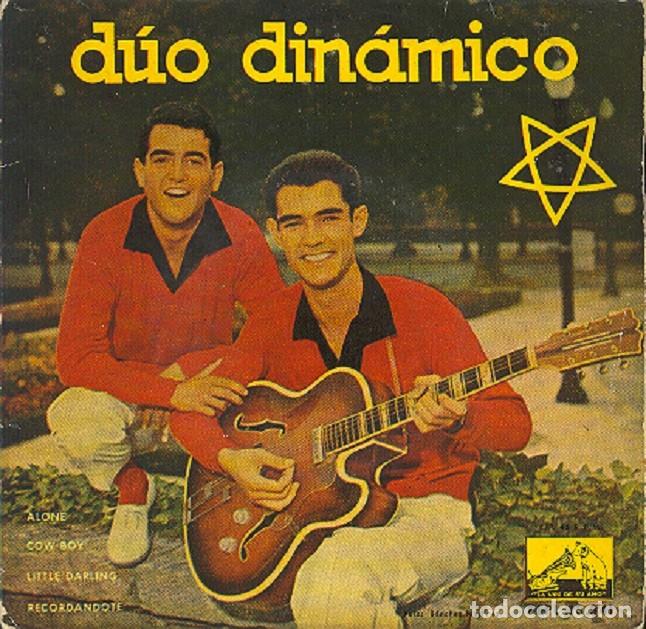 Discos de vinilo: D&uacute;o Din&aacute;mico &ndash; Record&aacute;ndote; Little Darling; Cow boy; Alone &ndash; VSA 13.341 &ndash; 1959