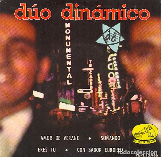 Discos de vinilo: D&uacute;o Din&aacute;mico &ndash; Amor de verano; So&ntilde;ando; Eres t&uacute;; Con sabor europeo &ndash; VSA 13.966 &ndash; 1963