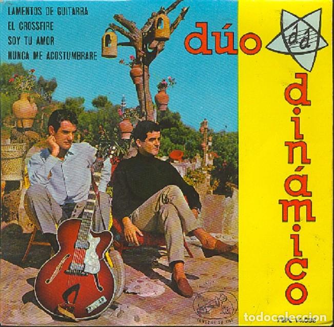 Discos de vinilo: D&uacute;o Din&aacute;mico &ndash; Lamentos de guitarra; El Crossfire; Soy tu amor + 1 &ndash; VSA 14.038 &ndash; 1964