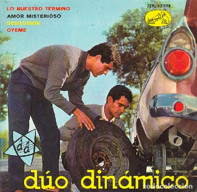Discos de vinilo: D&uacute;o Din&aacute;mico &ndash; Lo nuestro termin&oacute;; Amor misterioso; &Oacute;yeme + 1 &ndash; VSA 13.998 &ndash; 1963