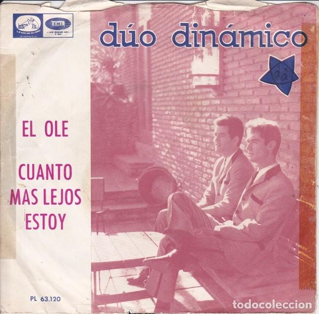 Discos de vinilo: D&uacute;o Din&aacute;mico &ndash; El Ol&eacute;; Cuanto m&aacute;s lejos estoy &ndash; VSA 63.120 &ndash; 1965