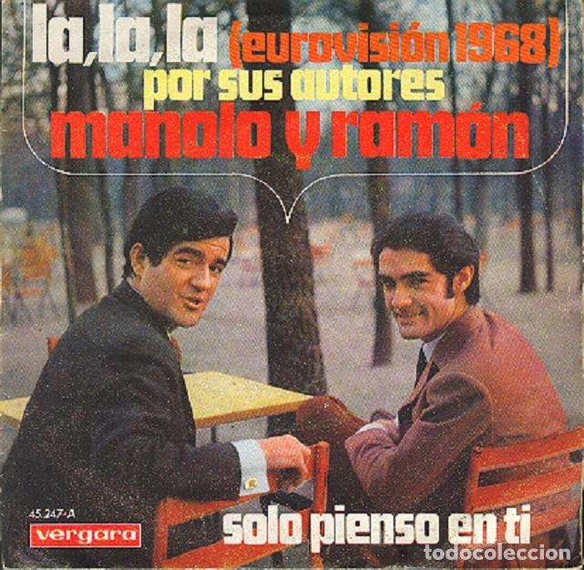 Discos de vinilo: Manolo y Ram&oacute;n &ndash; La, la, la; S&oacute;lo pienso en ti &ndash; VERGARA 45.247 &ndash; 1968