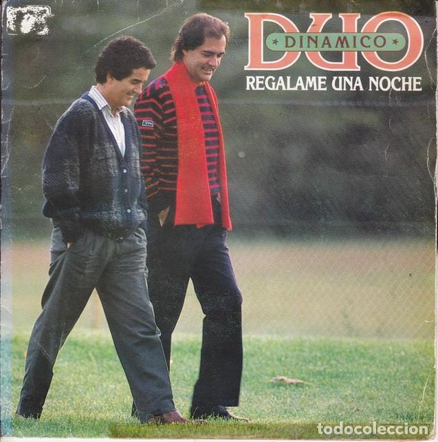 Discos de vinilo: D&uacute;o Din&aacute;mico &ndash; Reg&aacute;lame una noche (un solo tema) &ndash; CBS 650 412 (PROMO) &ndash; 1987