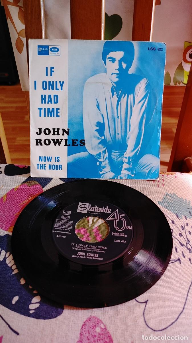 Discos de vinilo: JOHN ROWLES-SINGLE IF I ONLY HAD TIME - Foto 1
