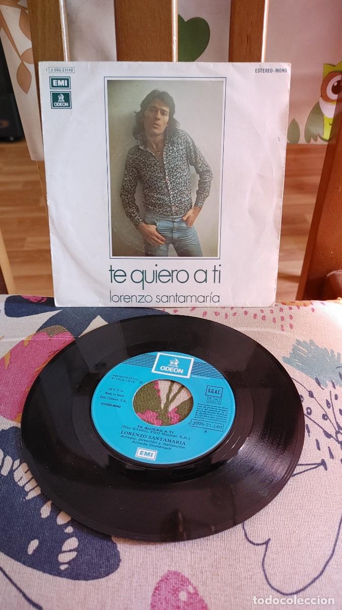 Discos de vinilo: LORENZO SANTAMARIA-SINGLE TE QUIERO A TI