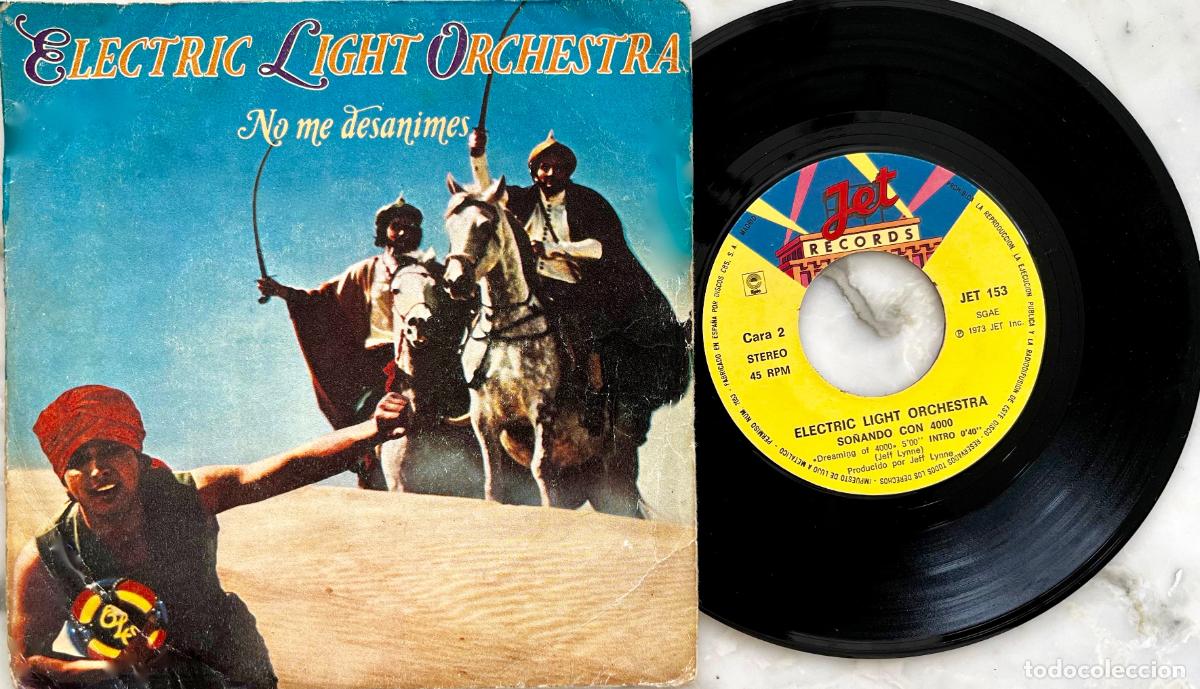 Discos de vinilo: ELECTRIC LIGHT ORCHESTRA. ( ELO ). NO ME DESANIMES. SINGLE ORIGINAL ESPA&Ntilde;A 1973
