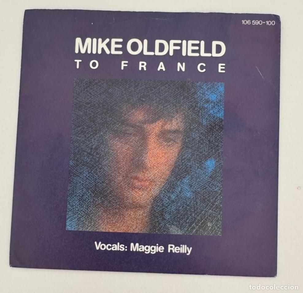 Discos de vinilo: Mike Oldfield 45tTo France VG EX