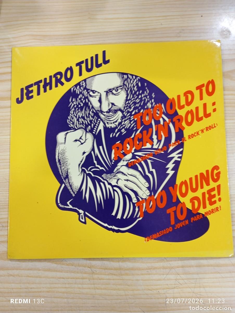 Discos de vinilo: Lp - Jethro Tull &lrm;&ndash; Too Old To Rock 'N' Roll: Too Young To Die! = Demasiado Viejo Para El Rock'n'rol
