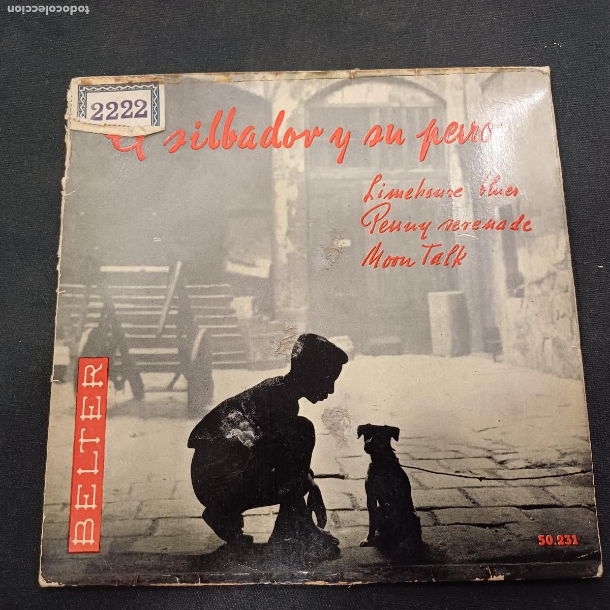 Discos de vinilo: EL SILBADOR Y SU PERRO/SINGLE.