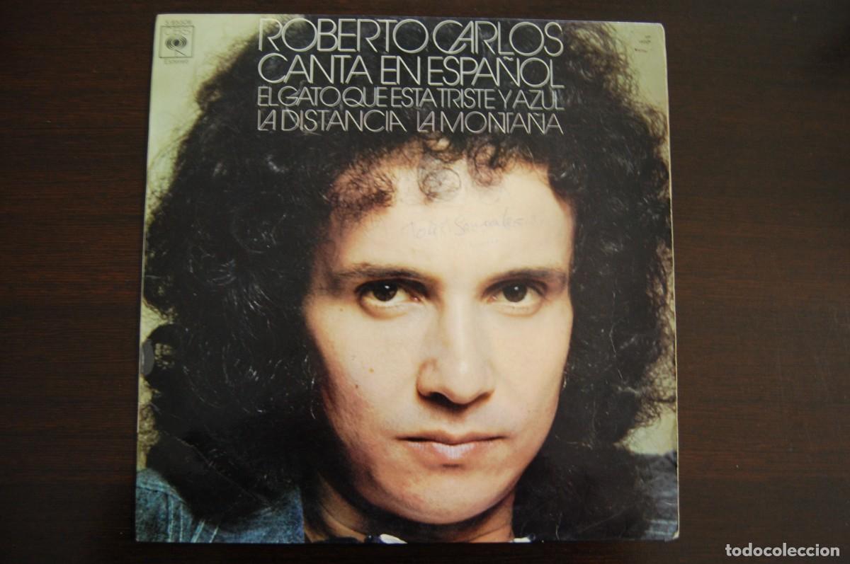 Discos de vinilo: ROBERTO CARLOS CANTA EN ESPA&Ntilde;OL. El gato que est&aacute; triste y azul