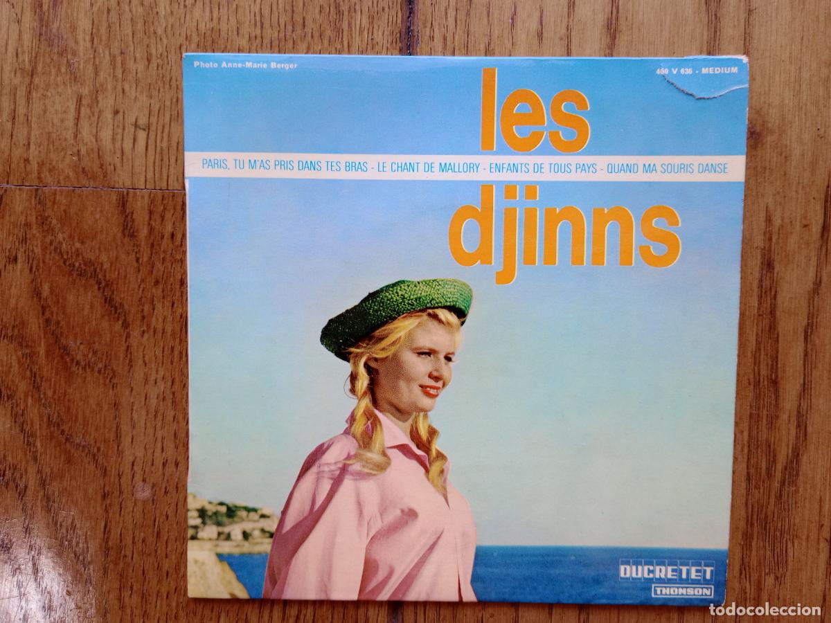Discos de vinilo: Les Djinns - Paris, tu m'as pris dans tes bras + le chant de Mallory + enfants de Tous pays + 1