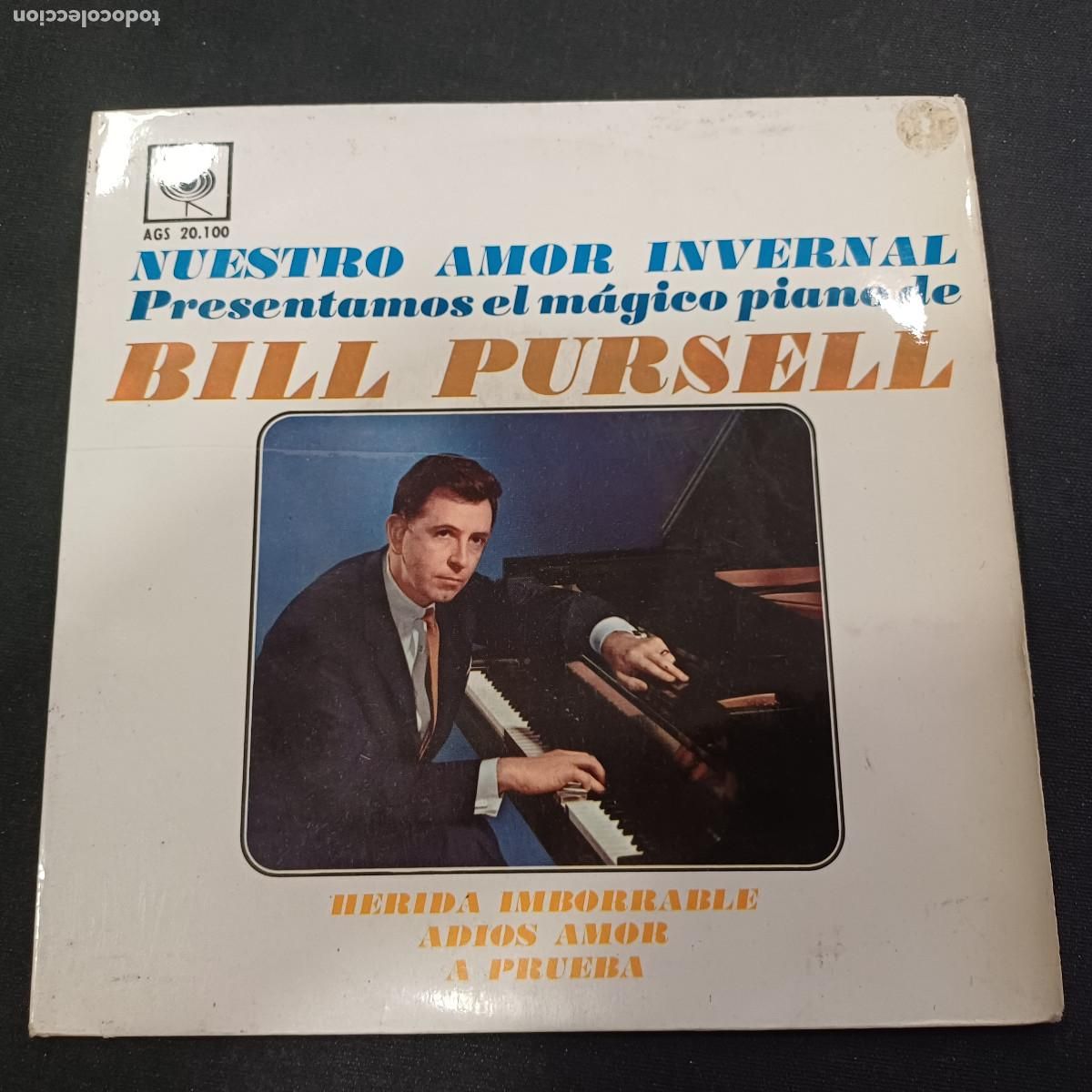 Discos de vinilo: BILL PURSELL/NUESTRO AMOR INVERNAL/SINGLE.