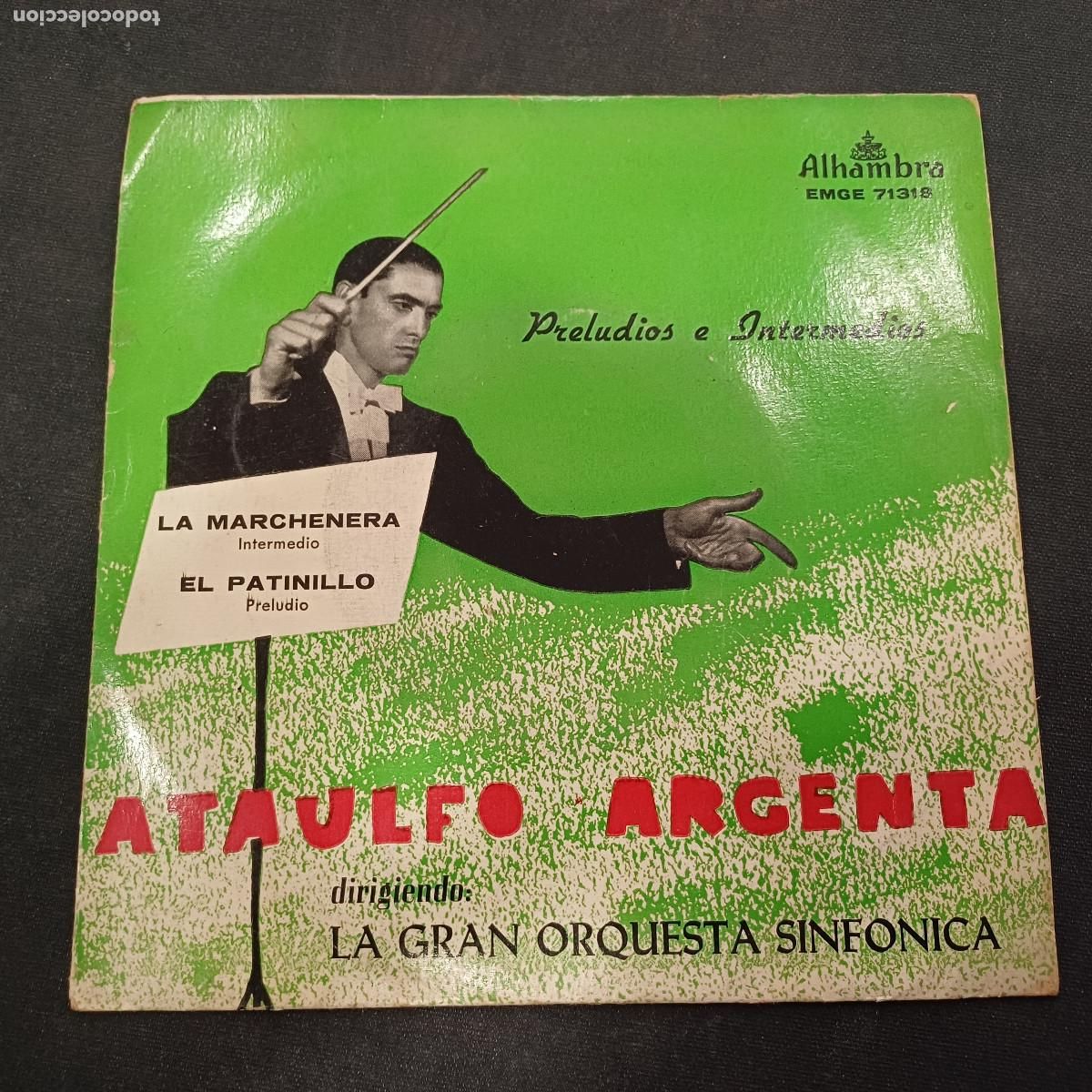 Discos de vinilo: ATAULFO ARGENTA/LA MARCHENERA/SINGLE.
