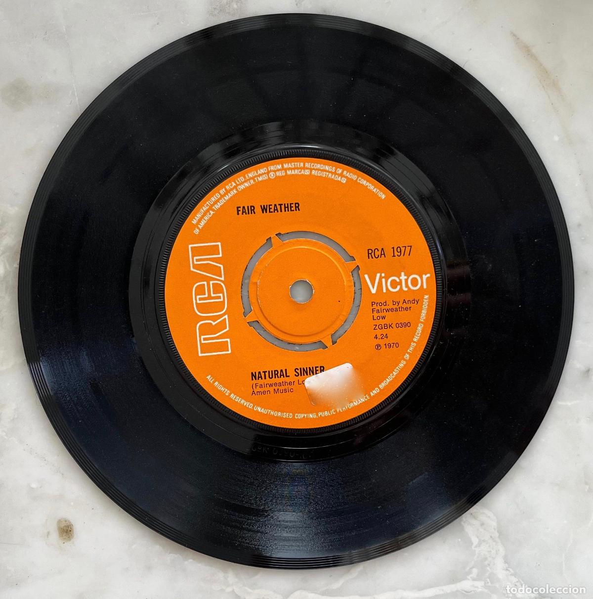 Discos de vinilo: FAIR WEATHER. NATURAL SINNER. SINGLE ORIGINAL UK 1970