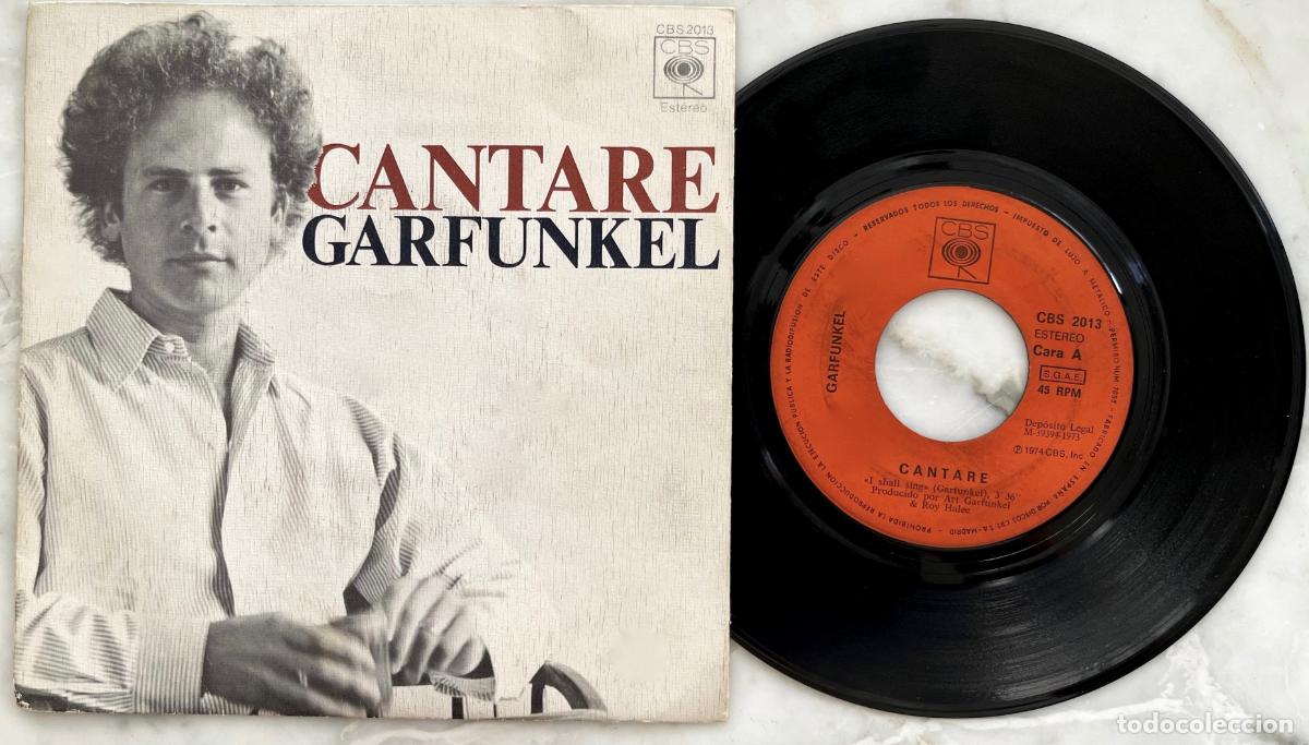 Discos de vinilo: GARFUNKEL. ( SIMON & GARFUNKEL ). CANTARE. SINGLE ORIGINAL ESPA&Ntilde;A 1973