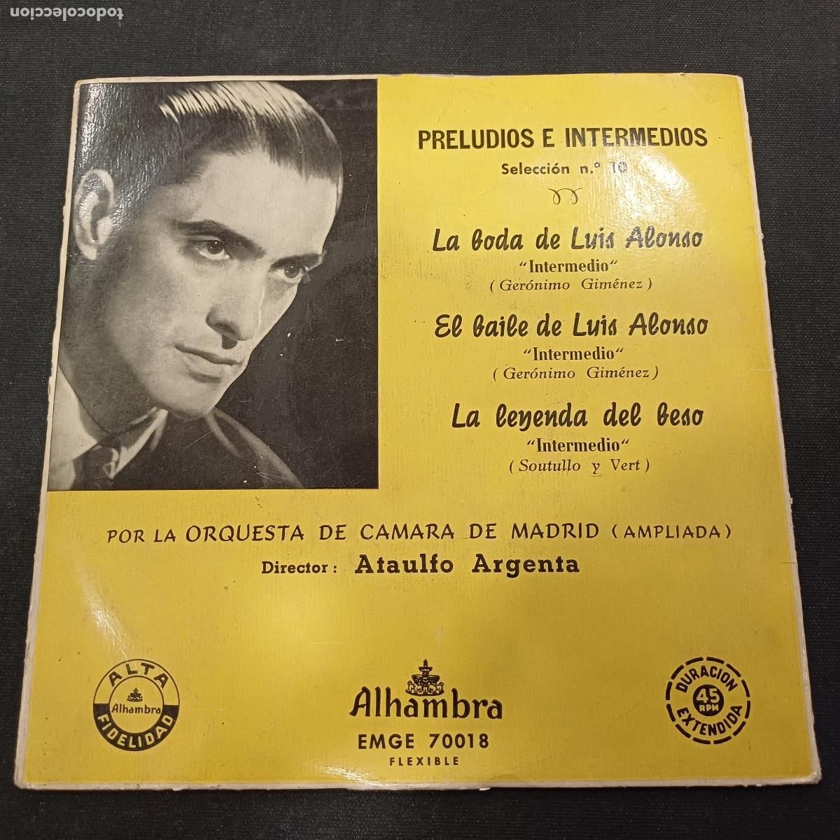 Discos de vinilo: ATAULFO ARGENTA/LA BODA DE LUIS ALONSO/SINGLE. - Foto 1