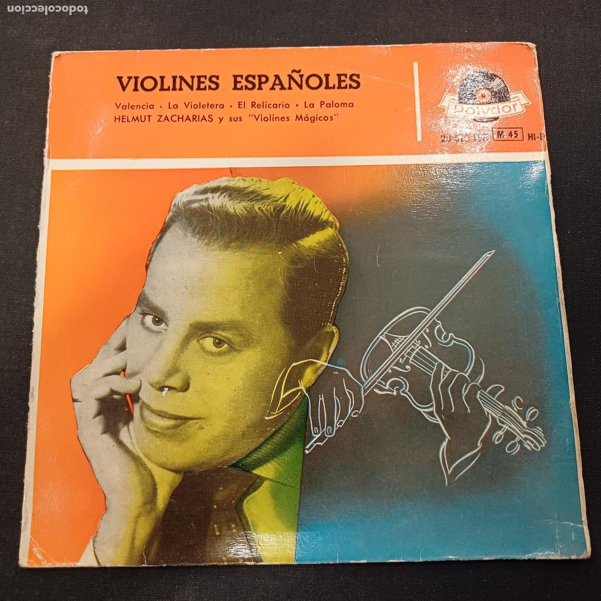 Discos de vinilo: HELMUT ZACHARIAS Y SUS VIOLINES MAGICOS/VALENCIA/SINGLE.