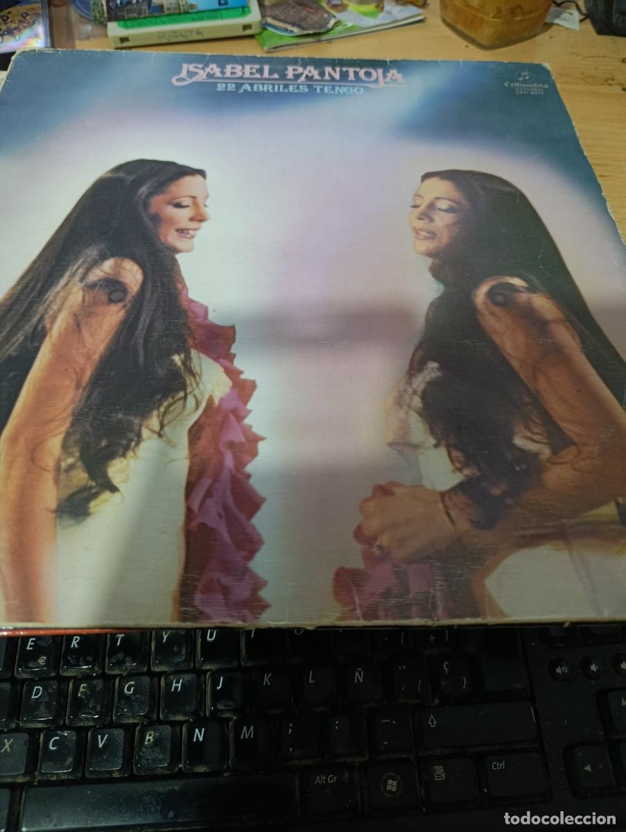 Discos de vinilo: ISABEL PANTOJA. 22 ABRILES TENGO. C2V