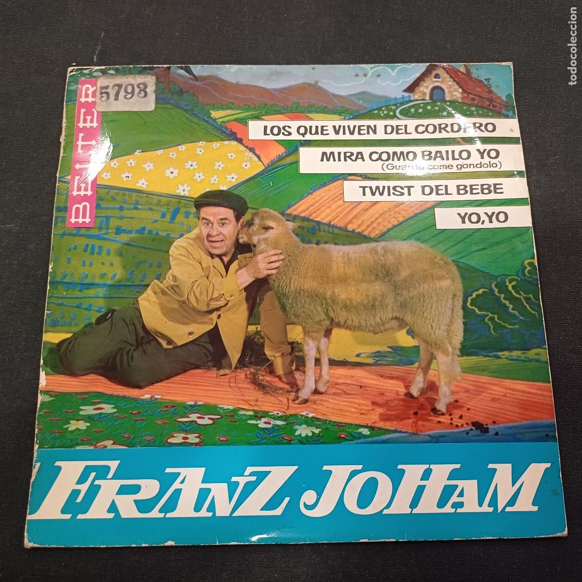 Discos de vinilo: FRANZ JOHAM/LOS QUE VIVEN DEL CORDERO/SINGLE. - Foto 1