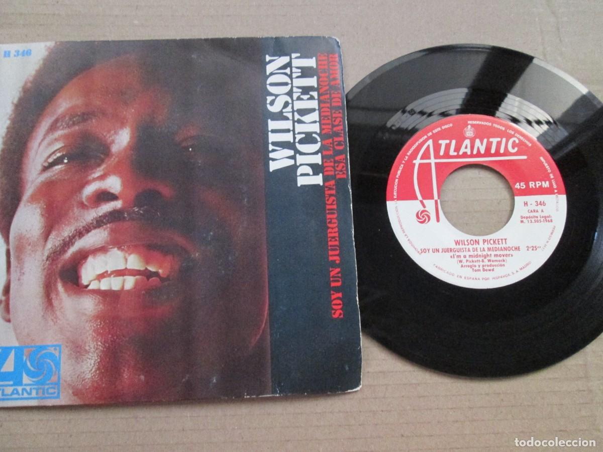 Discos de vinilo: WILSON PICKETT - Soy un Juerguista de Medianoche / Esa Clase de amor. Single, ed 7&rdquo;. 1968 VG+/NM