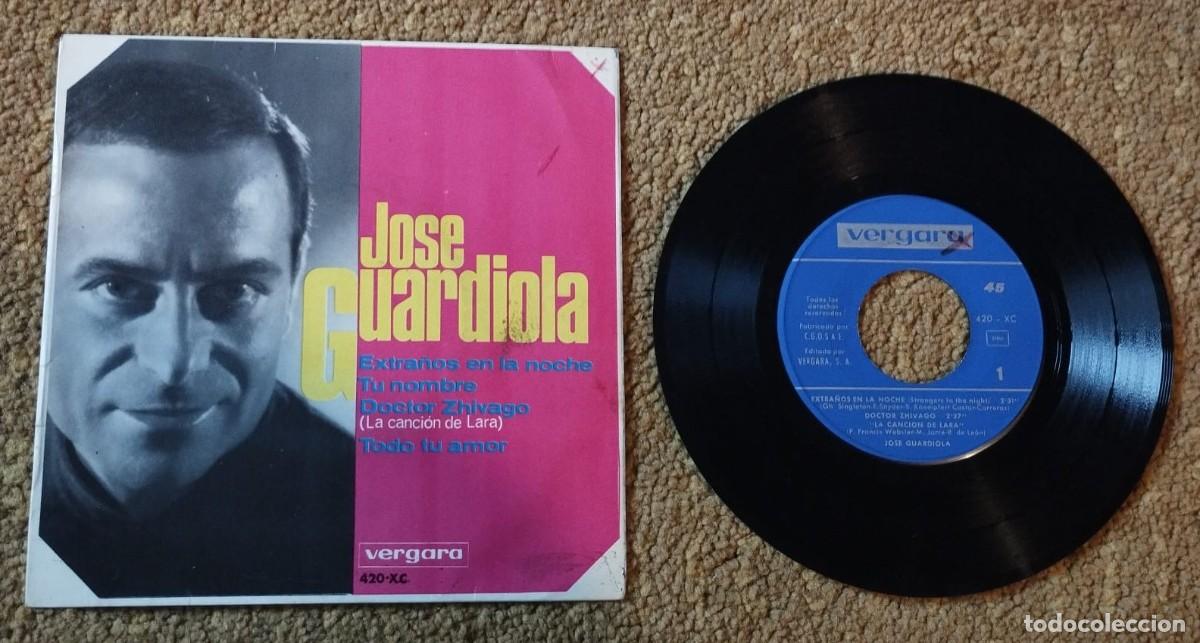 Discos de vinilo: JOSE GUARDIOLA, EXTRA&Ntilde;OS EN LA NOCHE + TU NOMBRE + DOCTOR ZHIVAGO + TODO TU AMOR, VERGARA, A&Ntilde;O 1966A
