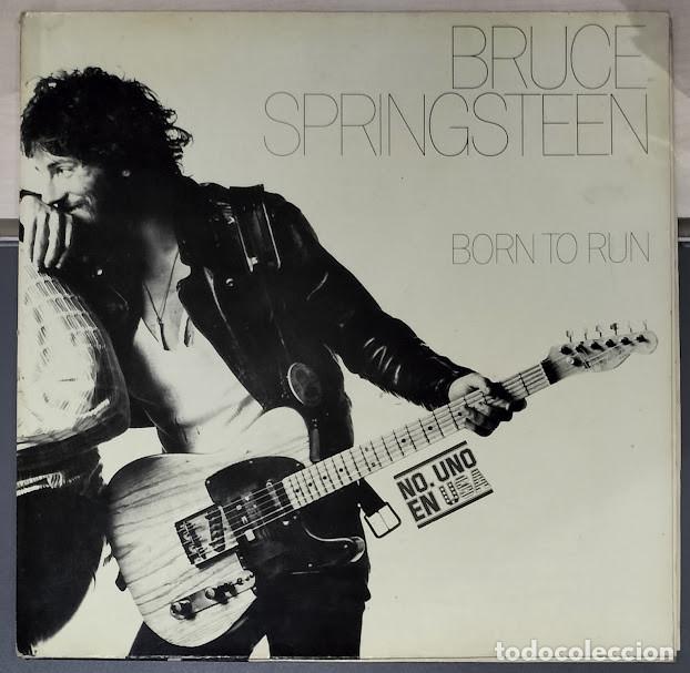 Discos de vinilo: Bruce Springsteen - Born To Run - LP CBS &lrm;ref. S 80959. Ed. espa&ntilde;ola.