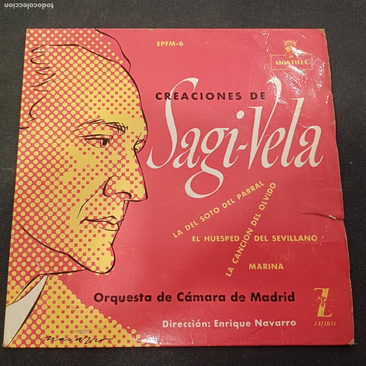 Discos de vinilo: LUIS SAGI VELA/LA DEL SOTO DEL PARRAL/SINGLE.