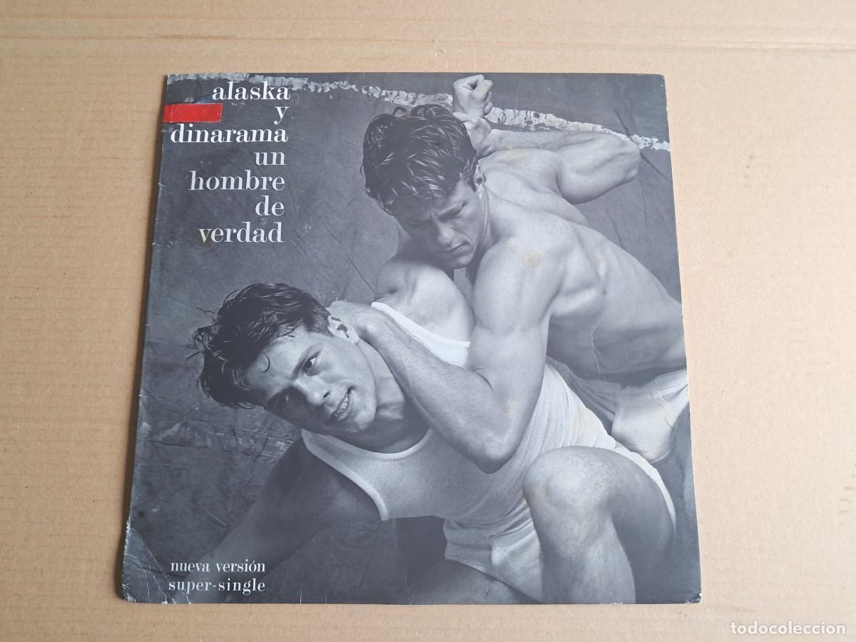 Discos de vinilo: ALASKA Y DINARAMA - UN HOMBRE DE VERDAD MAXI SINGLE 1985