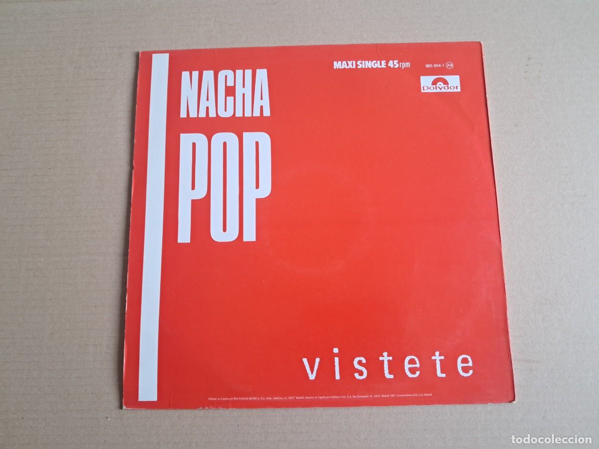 Discos de vinilo: NACHA POP - VISTETE MAXI SINGLE 1987 - Foto 7