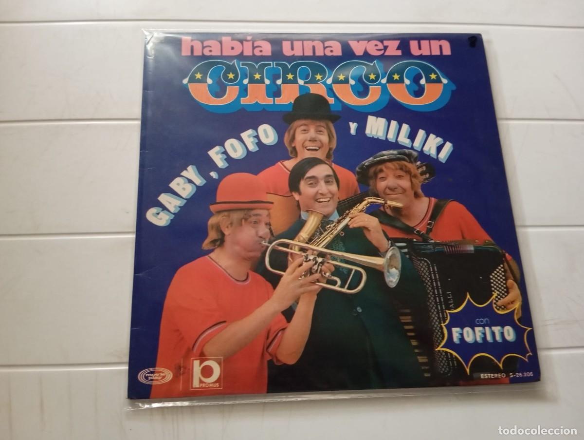 Discos de vinilo: LP GABY, FOFO Y MILIKI - HAB&Iacute;A UNA VEZ UN CIRCO