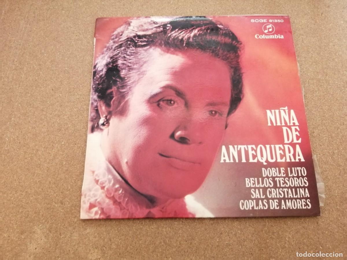 Discos de vinilo: DISCO SINGLE. NI&Ntilde;A DE ANTEQUERA (DOBLE LUTO - BELLOS TESOROS - SAL CRISTALINA - COPLAS DE AMORES)