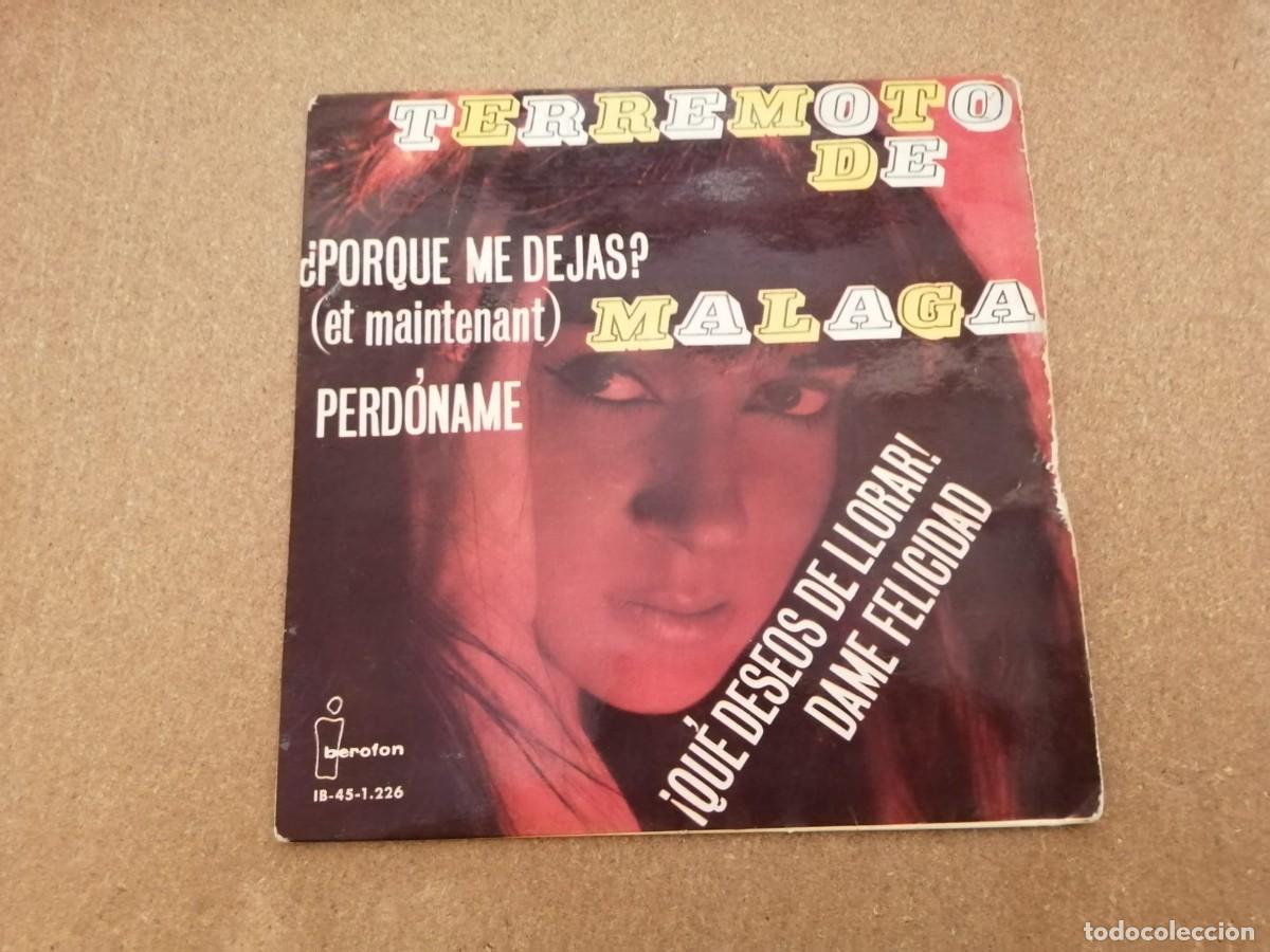 Discos de vinilo: DISCO SINGLE. TERREMOTO DE MALAGA (ET MAINTENANT - PERDONAME - DAME FELICIDAD - QUE DESEOS DE LLORAR
