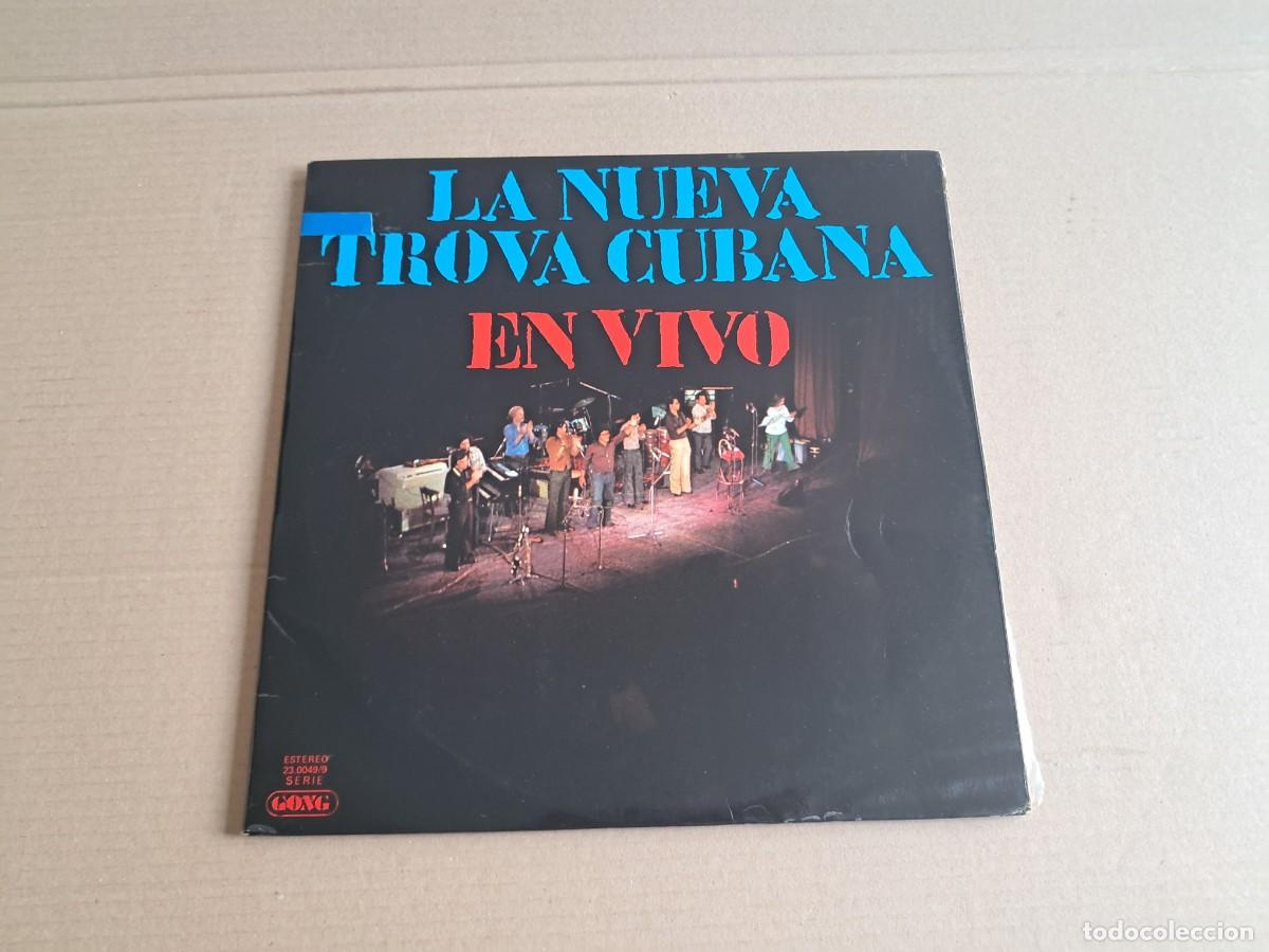 Discos de vinilo: LA NUEVA TROVA CUBANA - EN VIVO DOBLE LP 1976 EDICION ESPA&Ntilde;OLA